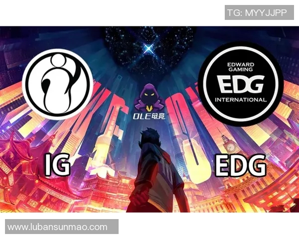 赛后复盘EDG与IG对决中的战术意识与团队配合分析实时数据